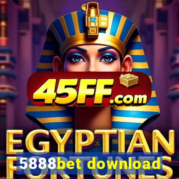 5888bet download